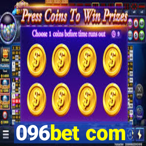 096bet com